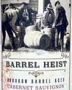 Barrel Heist Bourbon Barrel Aged Cabernet Sauvignon