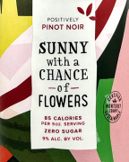Sunny with a Chance of Flowers Pinot Noir